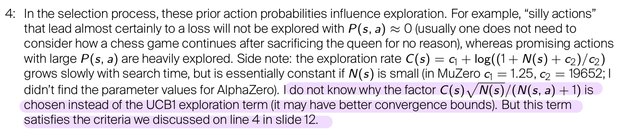 Explanation to the choice of exploration term mentioned, highlighted in pink. Explanation slide to slide 18